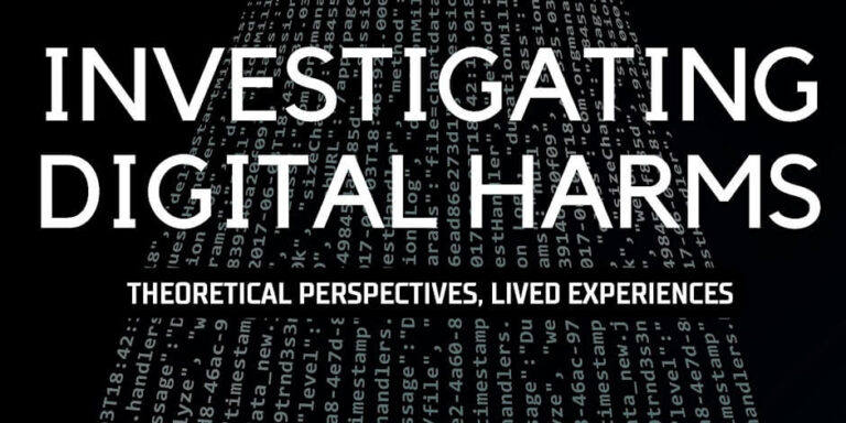 Title reads 'Investigating Digital Harms: Theoretical Perspectives, Lived Experiences' over a background of cascading binary code, suggesting a focus on analyzing digital challenges.